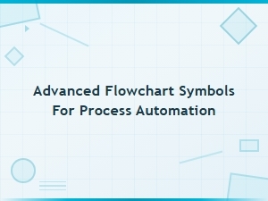 Advanced Flowchart Symbols for Process Automation Guide