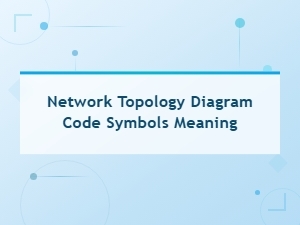 Network Topology Diagram Code Symbols and Their Meanings Explained
